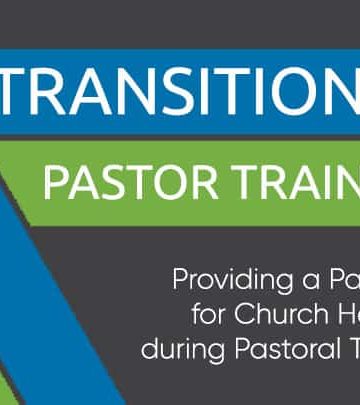 Transitional Pastor Training