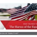 What You Need To Know About The Harms Of The Equality Act