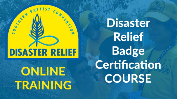 Disaster Relief Badge Certification Course