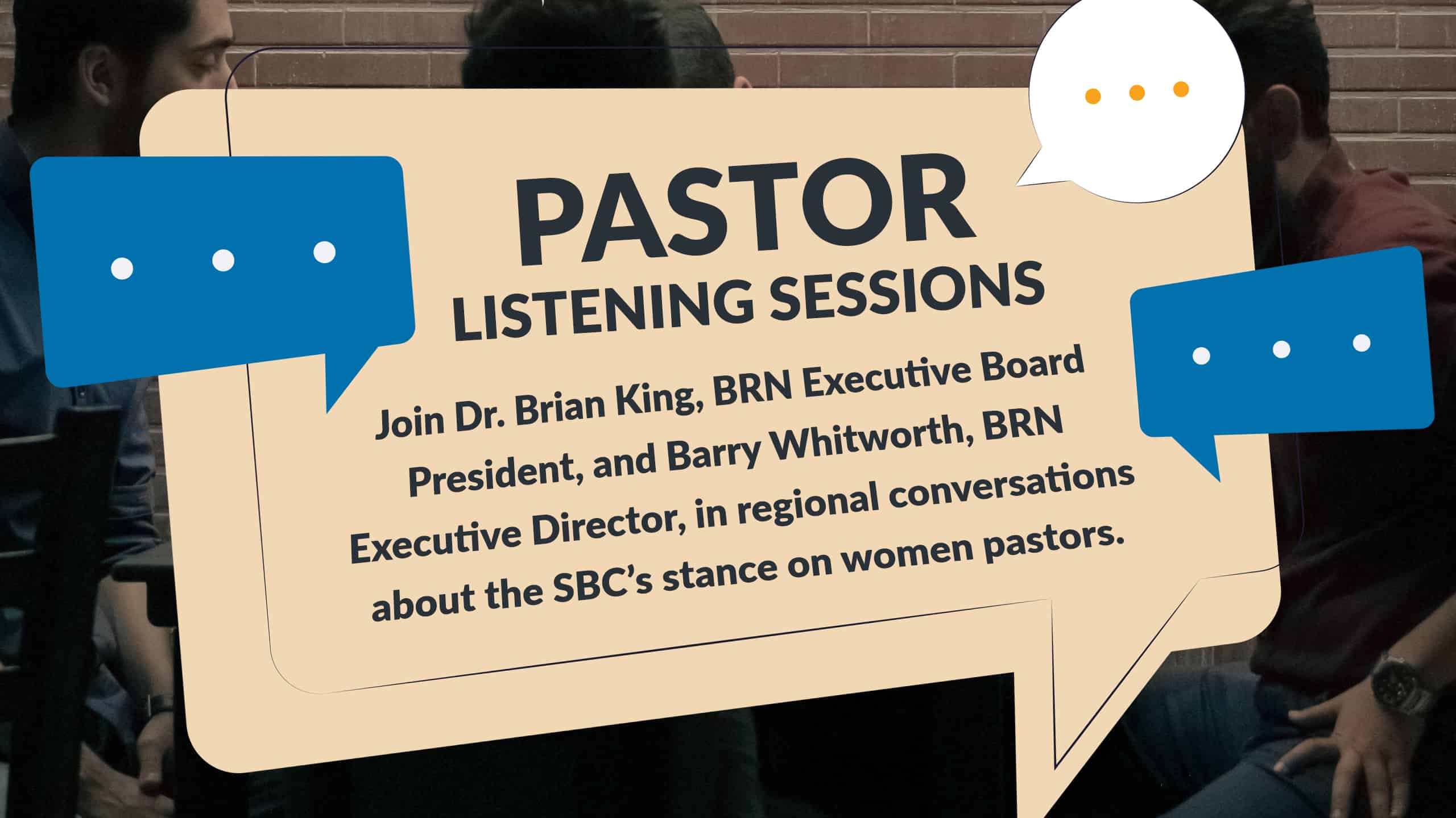 Pastor Listening Sessions