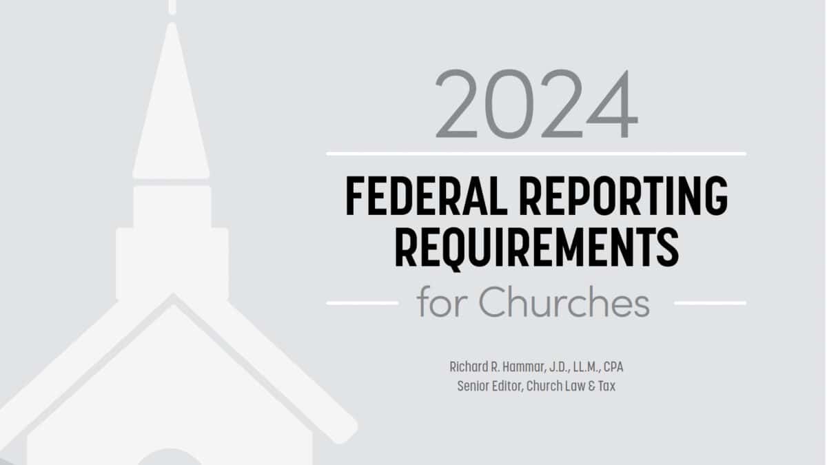 2024 Federal Reporting Requirements for Churches