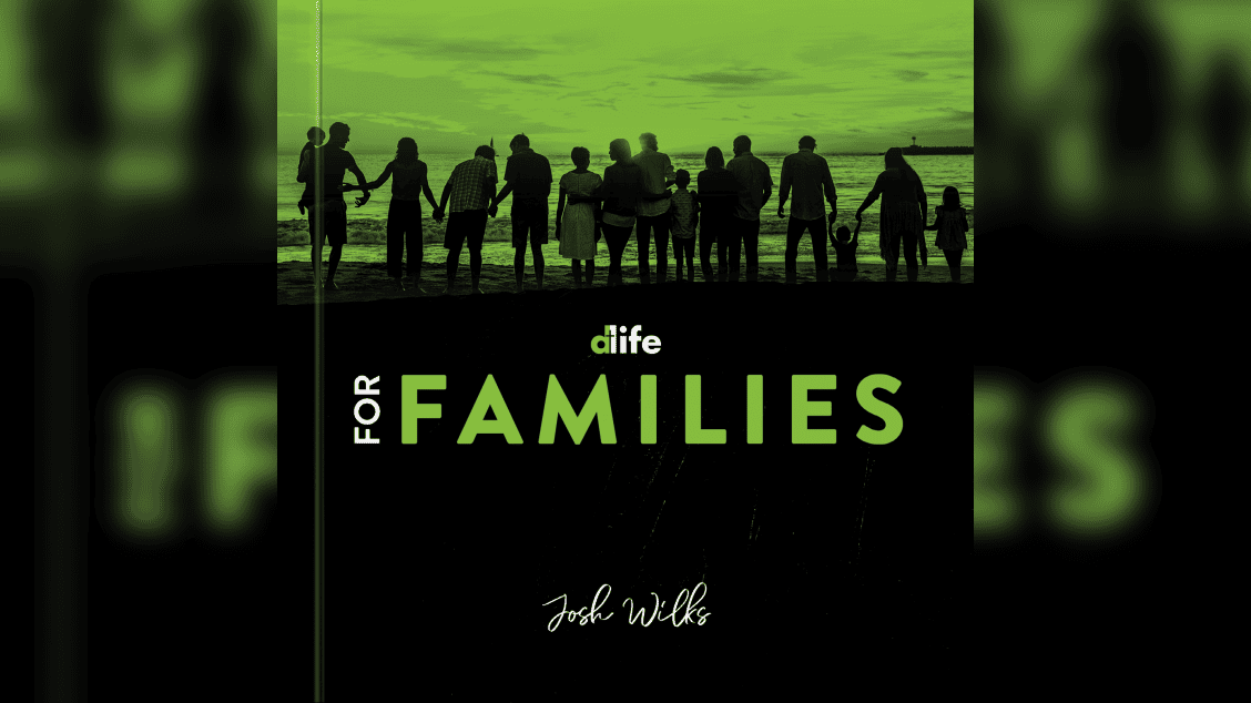 D-Life For Families