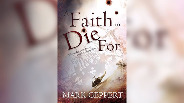 Faith To Die For