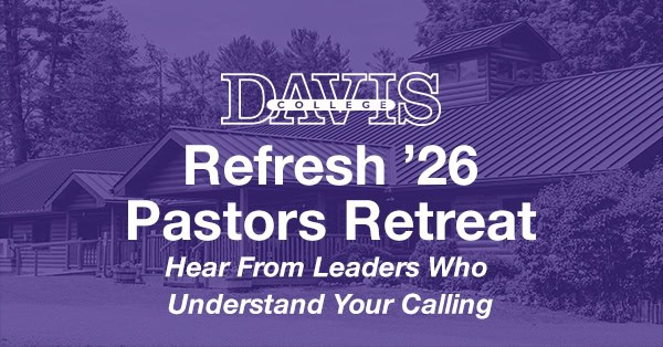 Davis Pastors' Retreat