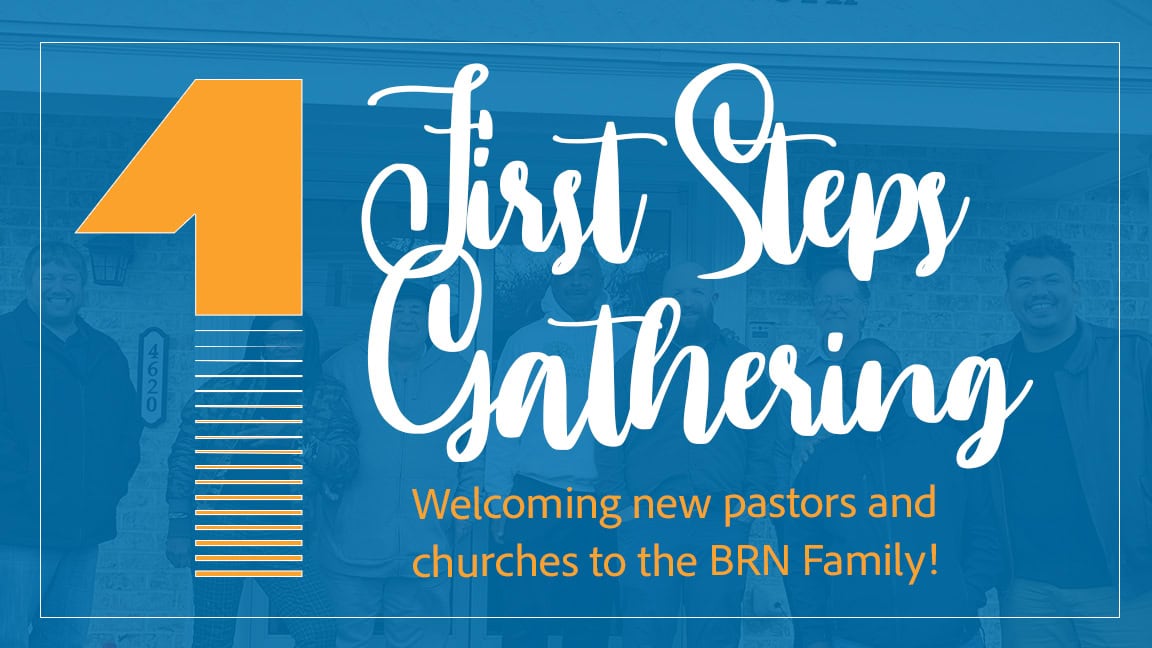 First Steps Gathering